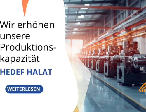 Hedef Halat erweitert die Produktionskapazität und Produktvielfalt