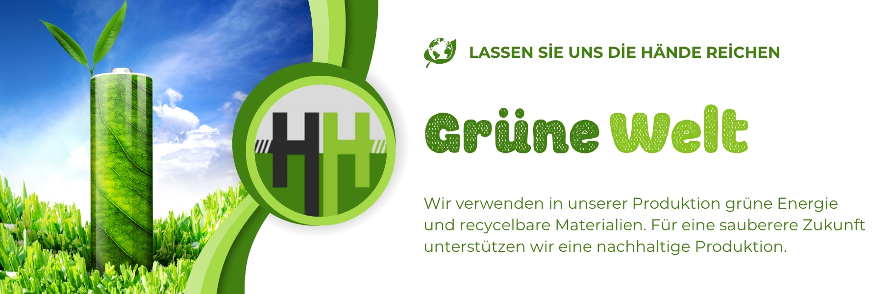 Umweltfreundliche und nachhaltige Produktion