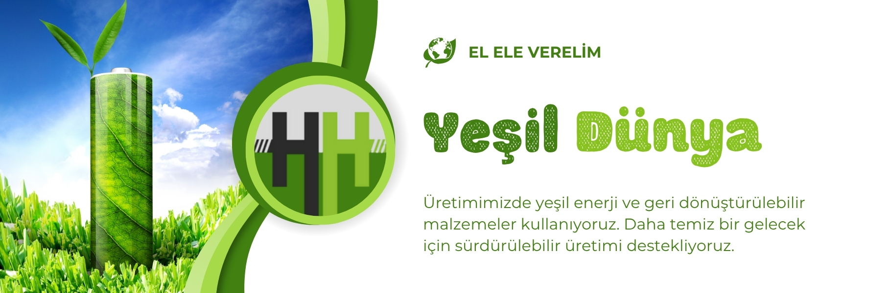 Hedef Halat Yeşil Dunya